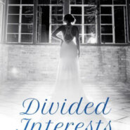 Spotlight & Giveaway: Divided Interests by Kelly Elliott