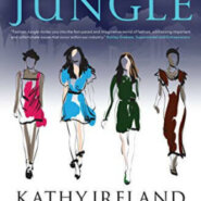 Spotlight & Giveaway: Fashion Jungle by Kathy Ireland and Rachel Van Dyken