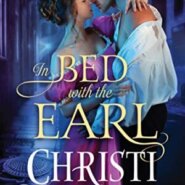 Spotlight & Giveaway: In Bed with the Earl by Christi Caldwell