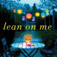 Spotlight & Giveaway: Lean on Me by Pat Simmons