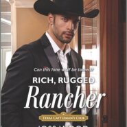 Spotlight & Giveaway: Rich rugged Rancher by Joss Wood