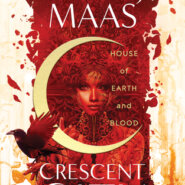 REVIEW: House of Earth and Blood by Sarah J Mass