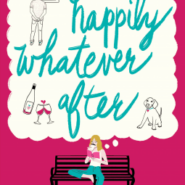 REVIEW: Happily Whatever After  by Stewart Lewis