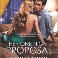 REVIEW: Her One Night Proposal by Katherine Garbera