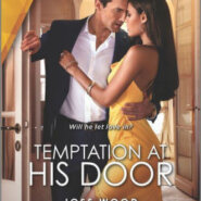 Spotlight & Giveaway: Temptation At His Door by Joss Wood