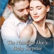 Spotlight & Giveaway: The Neonatal Doc’s Baby Surprise by Susan Carlisle