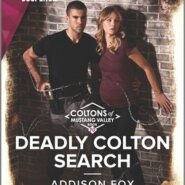 REVIEW: Deadly Colton Search by Addison Fox