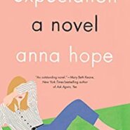 REVIEW: Expectation by Anna Hope