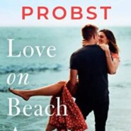Spotlight & Giveaway: Love on Beach Avenue by Jennifer Probst