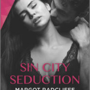 Spotlight & Giveaway: Sin City Seduction by Margot Radcliffe