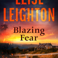 REVIEW: Blazing Fear by Leisl Leighton