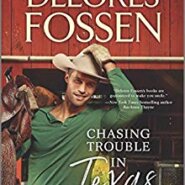 REVIEW: Chasing Trouble in Texas Delores Fossen