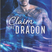 Spotlight & Giveaway: Claim the Dragon by A.C. Arthur