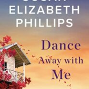 REVIEW: Dance Away with Me by Susan Elizabeth Phillips