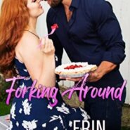 REVIEW: Forking Around by Erin Nicholas