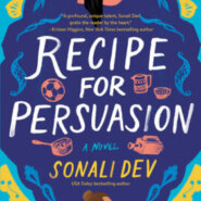 REVIEW: Recipe for Persuasion by Sonali Dev