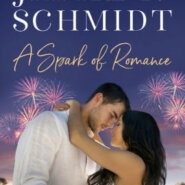 Spotlight & Giveaway: A Spark of Romance by Jamie K. Schmidt