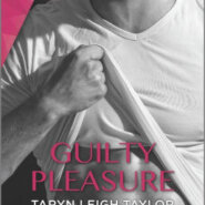 Spotlight & Giveaway: Guilty Pleasure by Taryn Leigh Taylor