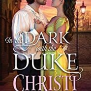 REVIEW: In the Dark with the Duke by Christi Caldwell