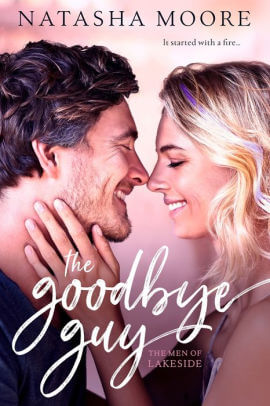 Spotlight & Giveaway: The Goodbye Guy by Natasha Moore - Harlequin ...