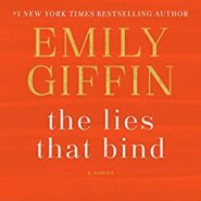REVIEW: The Lies That Bind: A Novel by Emily Giffin
