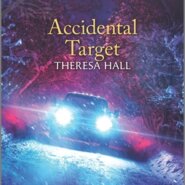 REVIEW: Accidental Target by Theresa Lynn Hall