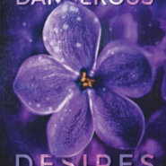 Spotlight & Giveaway: Dangerous Desires by Dawn Altieri