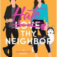 REVIEW: Hate Thy Neighbor by S.M. Soto