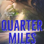 REVIEW: Quarter Miles by Devney Perry