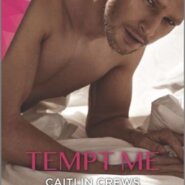 REVIEW: Tempt Me by Caitlin Crews