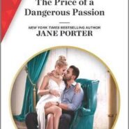 REVIEW: The Price of a Dangerous Passion by Jane Porter
