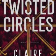 Spotlight & Giveaway: Twisted Circles by Claire Contreras