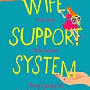 REVIEW: Wife Support System by Kathleen Whyman