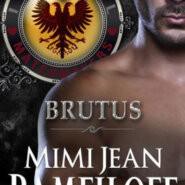 Spotlight & Giveaway: Brutus by Mimi Jean Pamfiloff