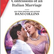 Spotlight & Giveaway: Confessions of an Italian Marriage by Dani Collins