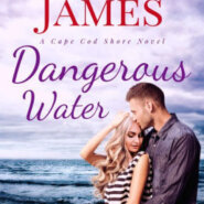 Spotlight & Giveaway: Dangerous Water by Charlee James