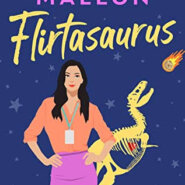 REVIEW: Flirtasaurus by Erin Mallon