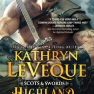 Spotlight & Giveaway: Highland Gladiator by Kathryn Le Veque