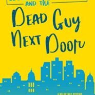 REVIEW: Riley Thorn and the Dead Guy Next Door by Lucy Score