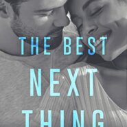 REVIEW: The Best Next Thing by Natasha Anders