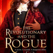 Spotlight & Giveaway: The Revolutionary and the Rogue by Blake Ferre