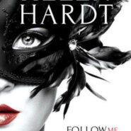 Spotlight & Giveaway: Follow Me Darkly by Helen Hardt