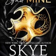 REVIEW: Gold Mine by Skye Warren
