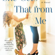 REVIEW: She Gets That From Me by Robin Wells