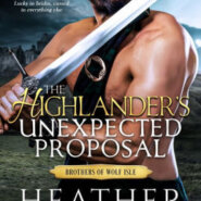 Spotlight & Giveaway: The Highlander’s Unexpected Proposal by Heather McCollum