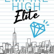 Spotlight & Giveaway: Empire High Elite by Ivy Smoak