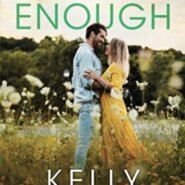 Spotlight & Giveaway: Good Enough by Kelly Elliott