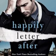 REVIEW: Happily Letter After by Vi Keeland & Penelope Ward