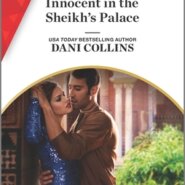 REVIEW: Innocent in the Sheikh’s Palace by Dani Collins