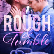 Spotlight & Giveaway: Rough and Tumble by Shae Connor